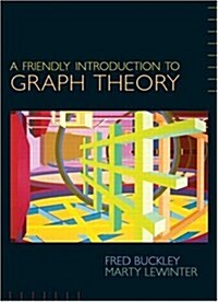 A Friendly Introduction to Graph Theory (Hardcover, 1st)