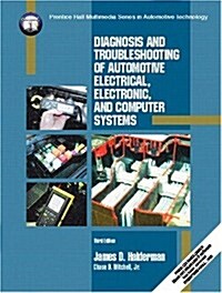 Diagnosis and Troubleshooting of Automotive Electrical, Electronic, and Computer Systems (3rd Edition) (Paperback, 3rd)