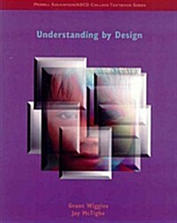 Understanding by Design (Paperback)