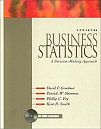 Business Statistics: A Decision-Making Approach (5th Edition) (Hardcover, 5th)