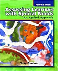 [중고] Assessing Learners with Special Needs: An Applied Approach (4th Edition) (Paperback, 4th)