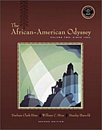 The African-American Odyssey, Volume II: Since 1863 (2nd Edition) (Paperback, 2nd)