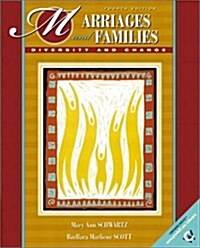 Marriages and Families: Diversity and Change (4th Edition) (Paperback, 4th)