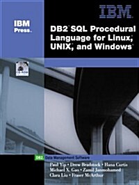 DB2(R) SQL Procedure Language for Linux, UNIX and Windows (IBM DB2 Certification Guide Series) (Paperback)