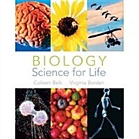 Biology: Science for Life (Paperback, Pck)