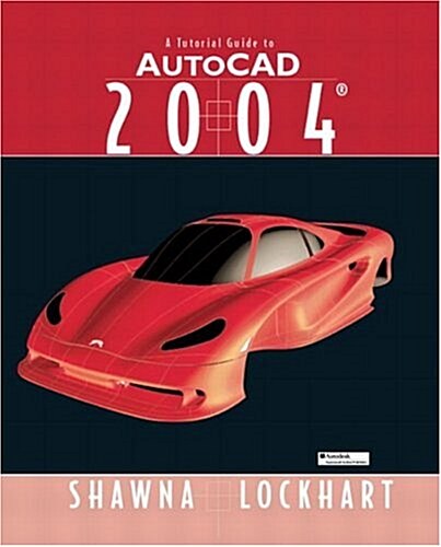 A Tutorial Guide to AutoCAD 2004 (Paperback)