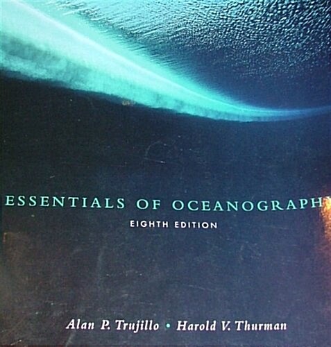 Essentials of Oceanography (Paperback, 8 Rev ed)