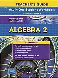 Algebra 2 Teachers Guide to All-In-One Student Workbook, Regular Version A (Paperback)