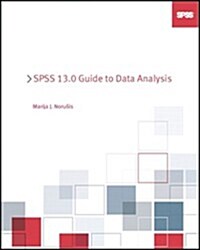 SPSS 13.0 Guide to Data Analysis (Paperback, Pap/Cdr)