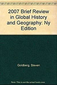 2007 Brief Review in Global History and Geography: Ny Edition (Paperback)