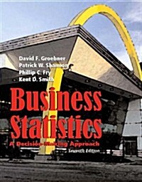 Business Statistics: A Decision Making Approach (7th Edition) (Hardcover, 7th)