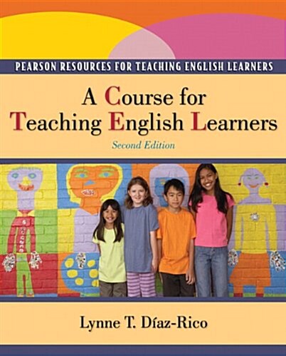 A Course for Teaching English Learners (Paperback, 2)