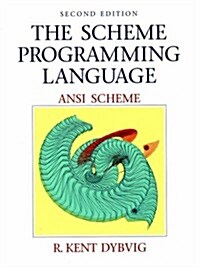The Scheme Programming Language,  ANSI Scheme (Paperback, 2nd)