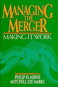 Managing the Merger (Hardcover, 1st)