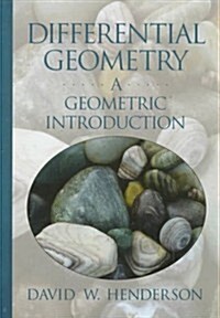 Differential Geometry: A Geometric Introduction (Paperback, 1st)