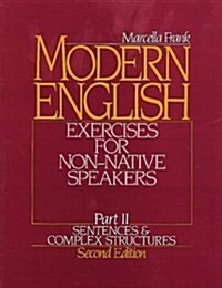 [중고] Modern English Exercises for Non-Native Speakers, Part II (Paperback, 2nd)