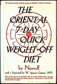 The Oriental 7-Day Quick Weight-Off Diet (Hardcover)