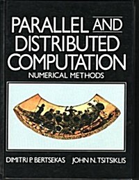 Parallel and Distributed Computation: Numerical Methods (Hardcover, 1st)