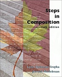 Steps in Composition (7th Edition) (Paperback, 7th)
