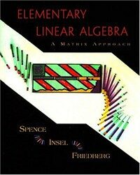 Elementary linear algebra : a matrix approach