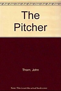The Pitcher (Paperback, 1st pbk. ed)