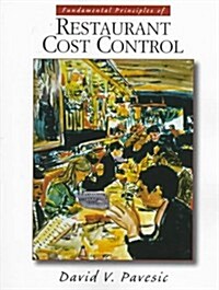 Fundamental Principles of Restaurant Cost Control (Paperback, 1st)