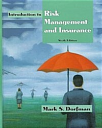 Introduction to Risk Management and Insurance (6th Edition) (Hardcover, 6 Sub)