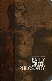 Selections from Early Greek Philosophy (Paperback, 4th)