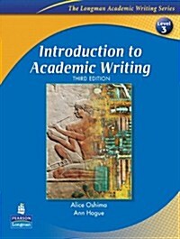 Introduction to Academic Writing with Criterion(SM) Publishers Version (The Longman Academic Writing Series Level 3) (Paperback, 3rd)