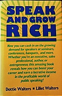 Speak and Grow Rich (Hardcover, First Edition)