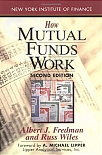 How Mutual Funds Work: Second Edition (New York Institute of Finance) (Paperback, 2 Sub)