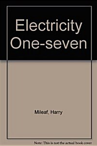 Electricity One-Seven (Second Edition) (Hardcover, 2 Revised)