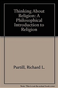 Thinking about Religion: A Philosophical Introduction to Religion (Paperback)