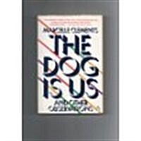 The Dog Is Us (Paperback)