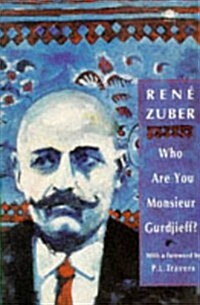 Who Are You, Monsieur Gurdjieff? (Arkana) (Paperback)
