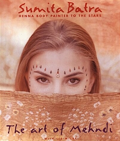 The Art of Mehndi (Paperback, Open market ed)