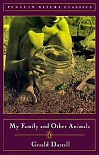 My Family and Other Animals (Classic, Nature, Penguin) (Paperback)
