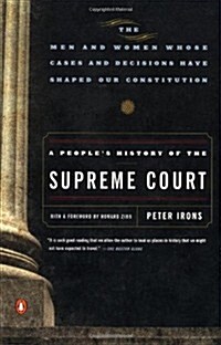 A Peoples History of the Supreme Court (Paperback, 1st)