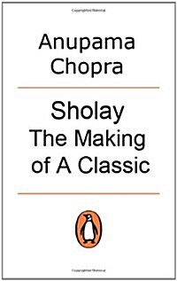 Sholay: The Making of a Classic (Paperback)