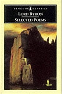 Byron: Selected Poems (Penguin Classics) (Paperback, Trade Paperback Edition)