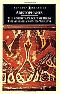 The Knights; Peace; The Birds; The Assembly Women; Wealth (Penguin Classics) (Paperback)