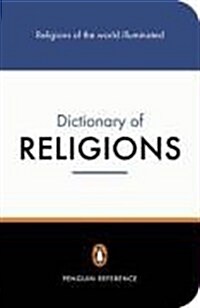 The Penguin Dictionary of Religions (Dictionary, Penguin) (Paperback, 2nd)