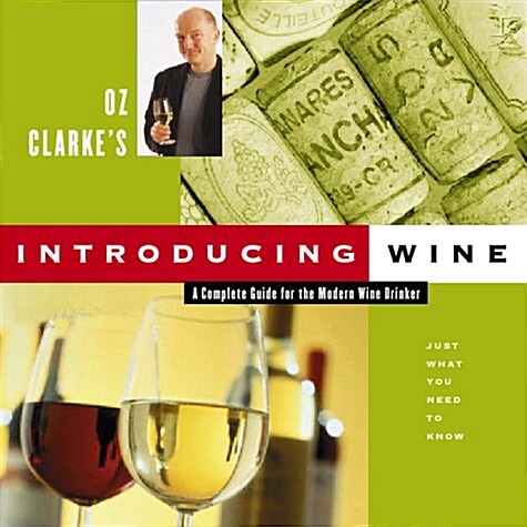 Oz Clarkes Introducing Wine (Hardcover)