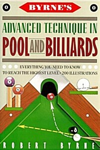 Byrnes Advanced Technique in Pool and Billiards (Hardcover)