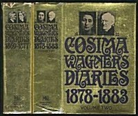 Cosima Wagners Diaries, Vol. 2: 1878-1883 (Hardcover, 1st)