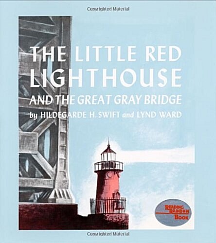 The Little Red Lighthouse and the Great Gray Bridge (Hardcover, 1st)