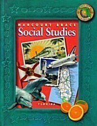 Harcourt School Publishers Social Studies Florida: Student Edition Grade 4 2002 (Paperback, Student)