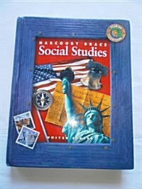 Harcourt School Publishers Social Studies: Student Edition United States Grade 5 2002 (Hardcover, Student)