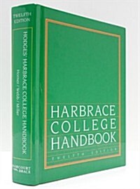 Harbrace College Handbook 12ED (Hodges Harbrace Handbook with APA Update Card) (Hardcover, 12th)
