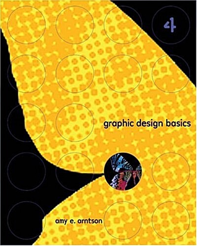 Graphic Design Basics (Paperback, 4th)